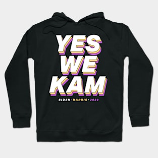 Yes We Kam Hoodie